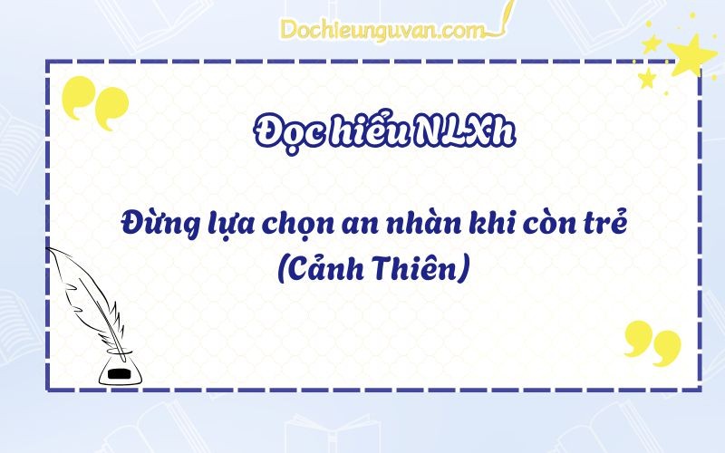 Đừng Lựa Chọn An Nhàn Khi Còn Trẻ Đọc Hiểu: Bí Quyết Thành Công? Đừng Lựa Chọn An Nhàn Khi Còn Trẻ Đọc Hiểu: Bí Quyết Thành Công?