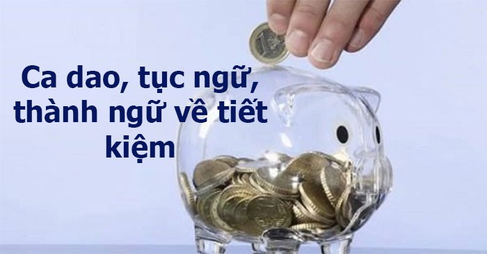 Thành Ngữ Nào Nói Về Tiết Kiệm? Tổng Hợp Chi Tiết Nhất 2024 Thành Ngữ Nào Nói Về Tiết Kiệm? Tổng Hợp Chi Tiết Nhất 2024
