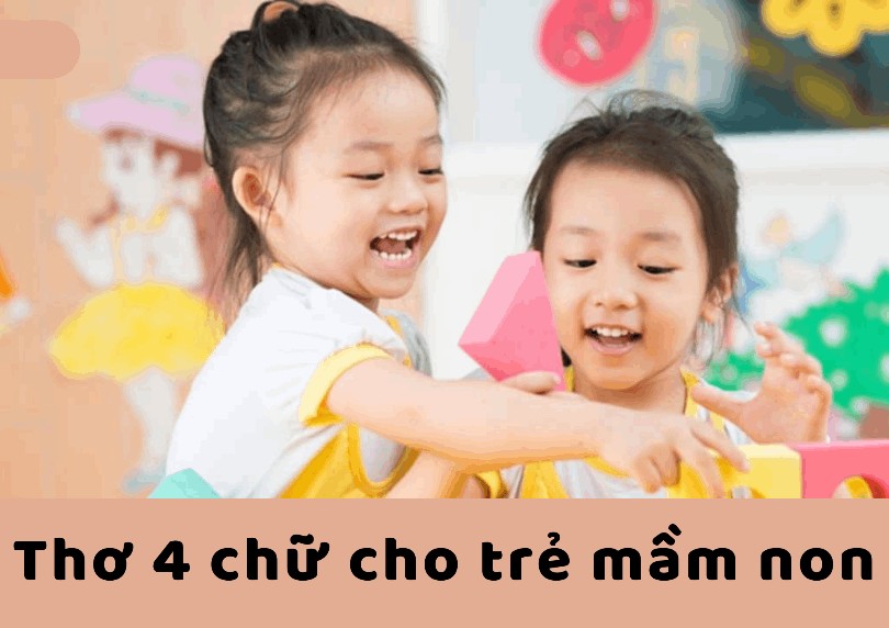 Top 10+ Các Bài Thơ 4 Chữ Hay Nhất Cho Bé Mầm Non? Top 10+ Các Bài Thơ 4 Chữ Hay Nhất Cho Bé Mầm Non?