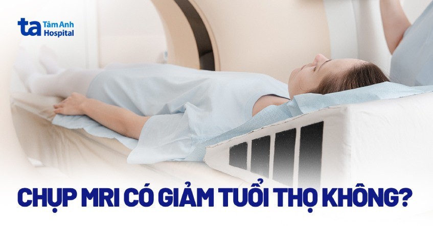 Chụp Cộng Hưởng Từ Não Bao Nhiêu Tiền? Chi Phí & Địa Chỉ Uy Tín Chụp Cộng Hưởng Từ Não Bao Nhiêu Tiền? Chi Phí & Địa Chỉ Uy Tín