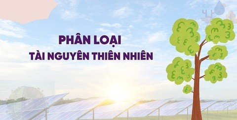 phan-loai-tai-nguyen-thien-nhien